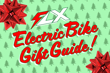 FLX Electric Bike Gift Guide!