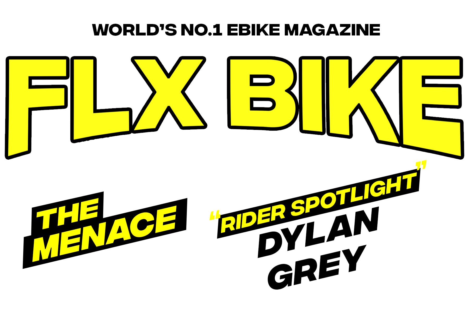 Superhuman Bikes magazine Issue No.3 Featuring Dylan Grey